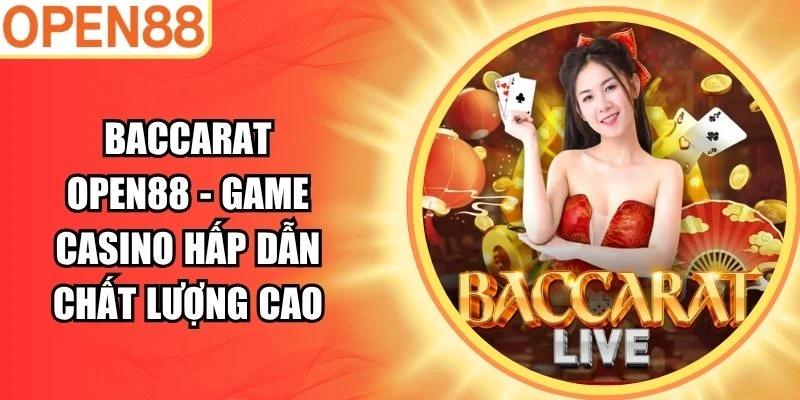 Baccarat Open88