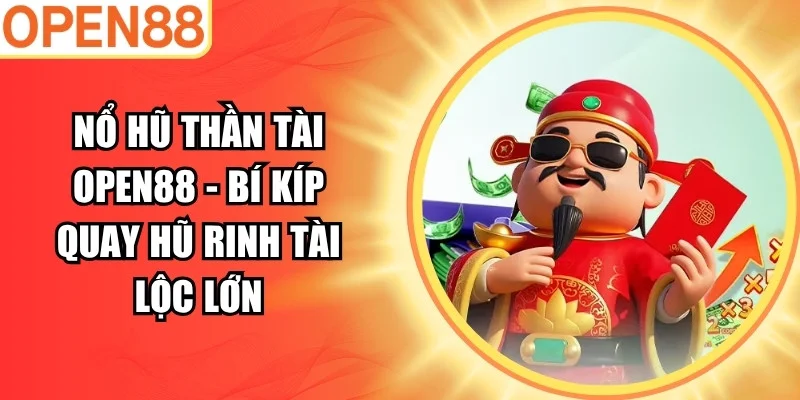 Nổ hũ thần tài